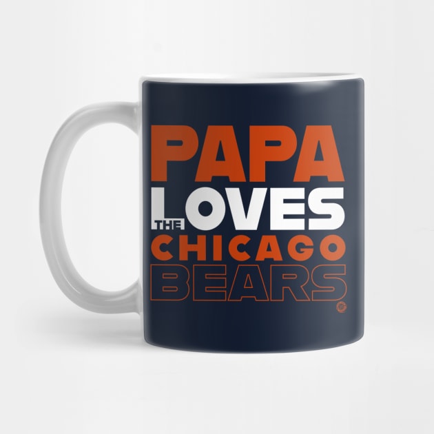 Papa Loves the Chicago Bears by Goin Ape Studios